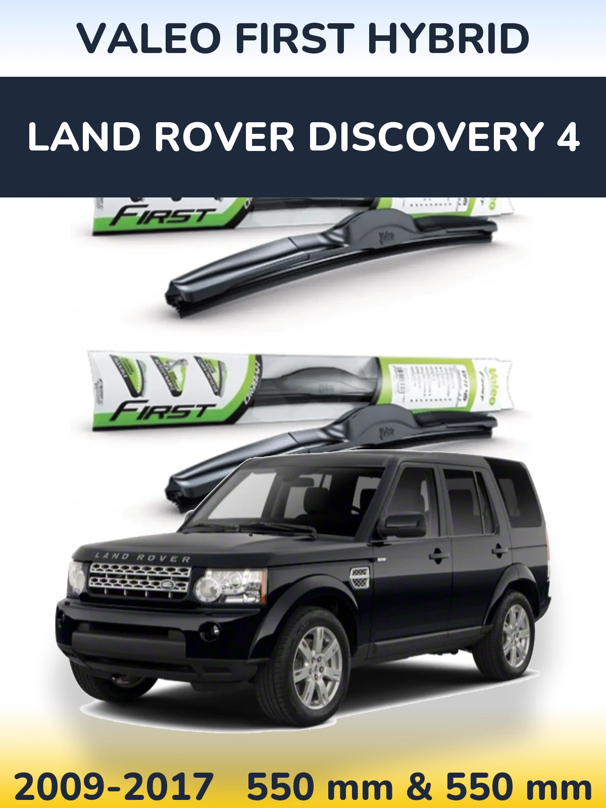 Komplet przednich wycieraczek Valeo First Hybrid 550 & 550 mm do Land Rover Discovery 4 2009-2017