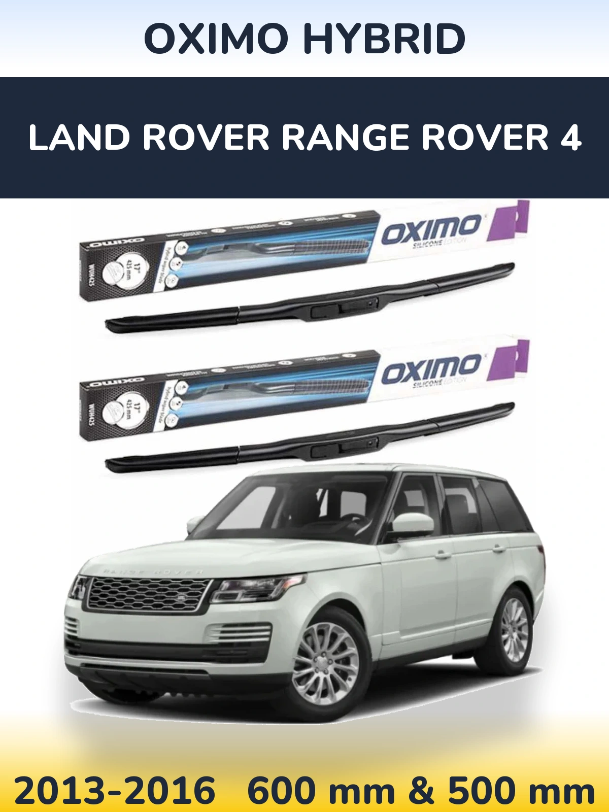 Комплект передних дворников Oximo Hybrid 600 & 500 мм для Land Rover Range Rover 4 2013-2016