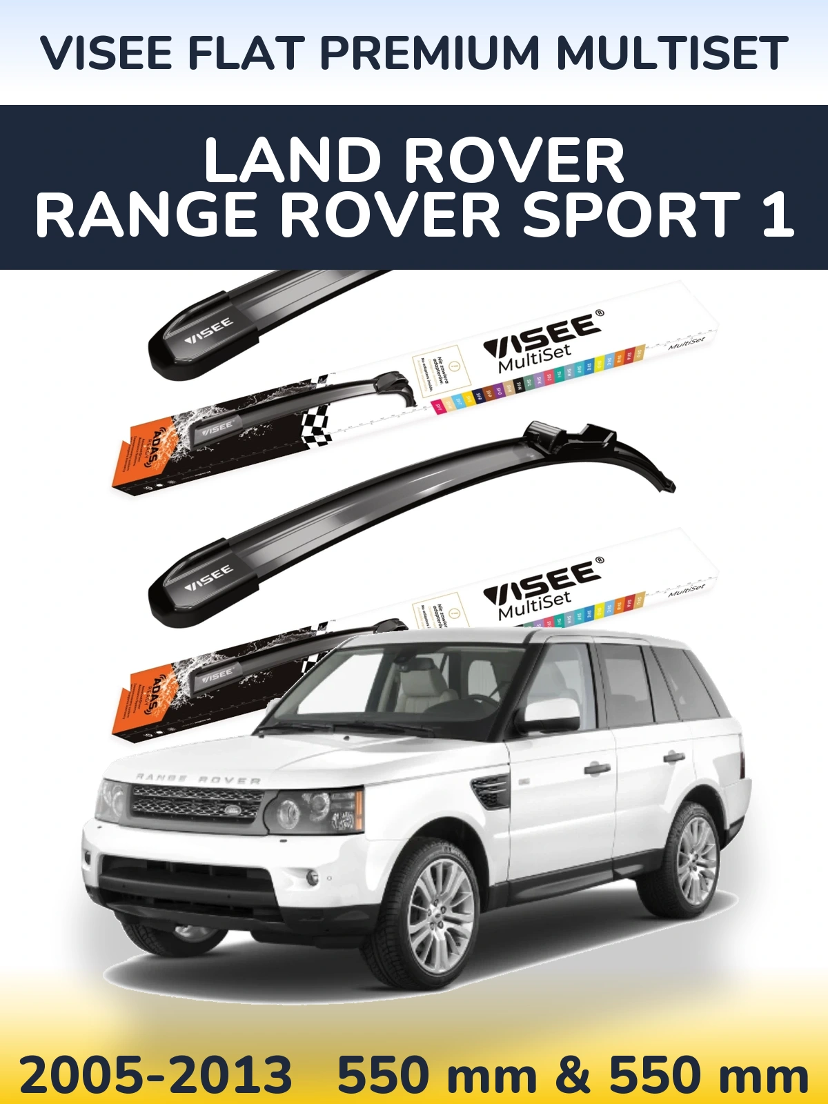 Komplet przednich wycieraczek VISEE FLAT PREMIUM MultiSet 550 & 550 mm do Land Rover Range Rover Sport 1 2005-2013
