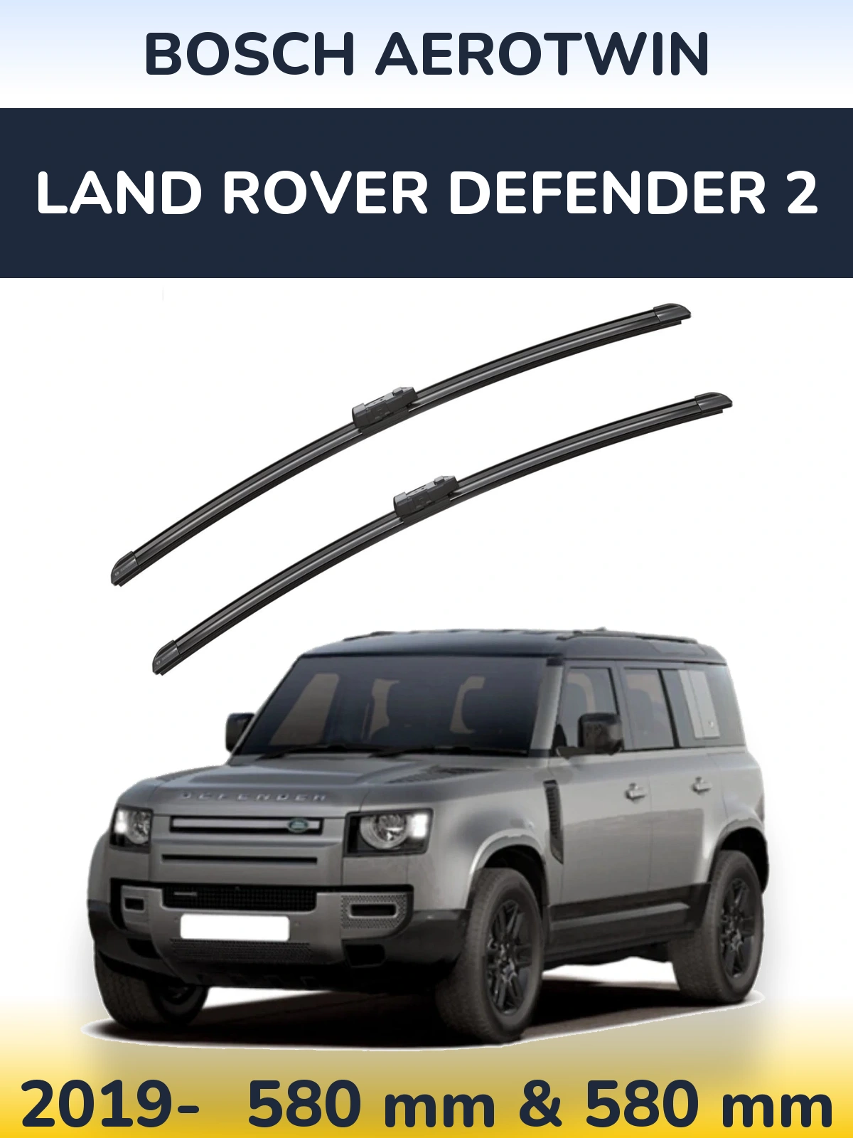 Komplet przednich wycieraczek BOSCH AeroTwin 580 & 580 mm do Land Rover Defender 2 2019-2026