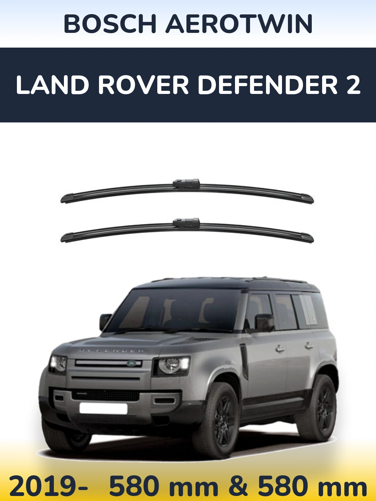 Komplet przednich wycieraczek BOSCH AeroTwin 580 & 580 mm do Land Rover Defender 2 2019-2026