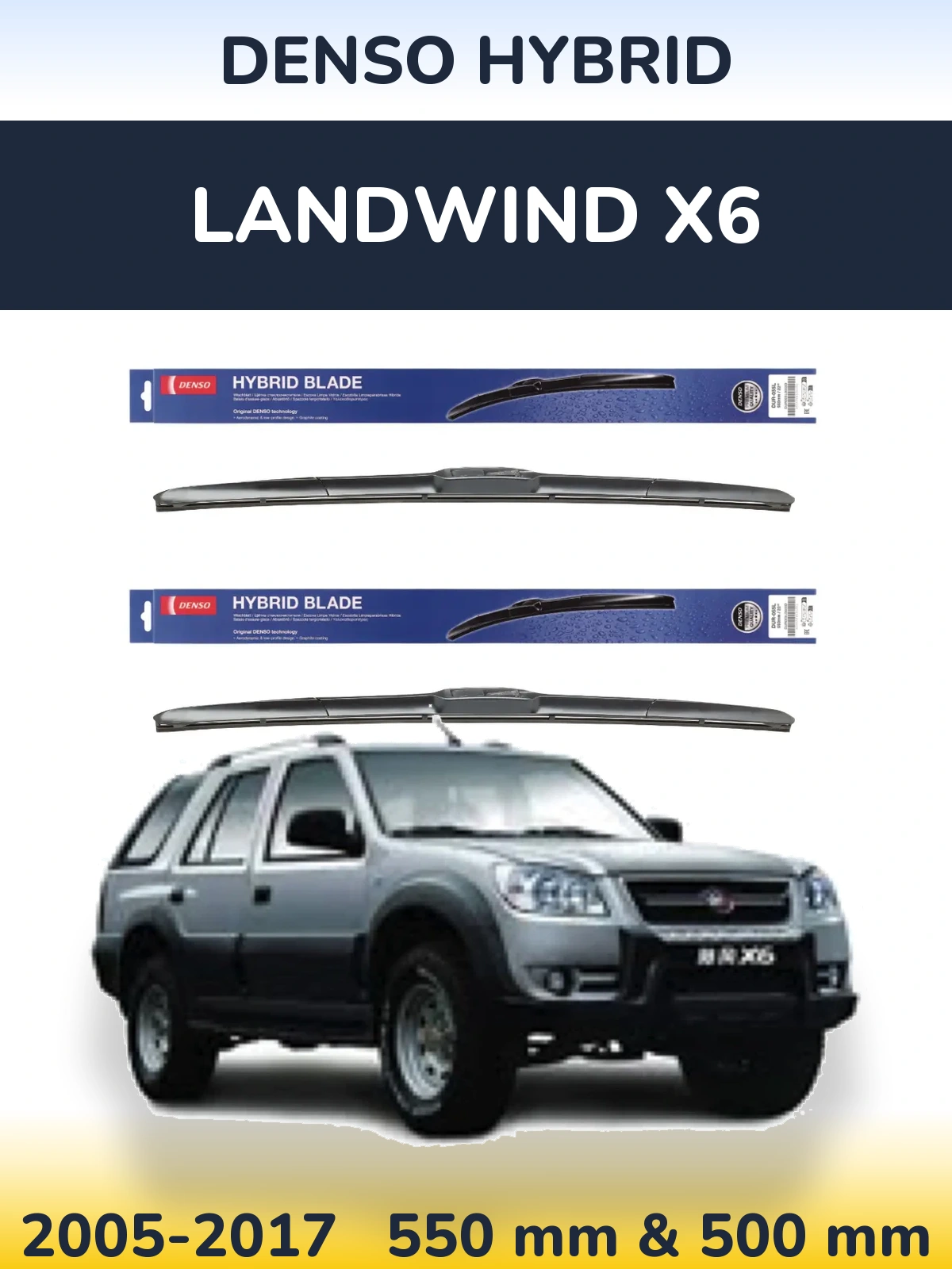 Komplet przednich wycieraczek Denso Hybrid 550 & 500 mm do Landwind X6 2005-2017