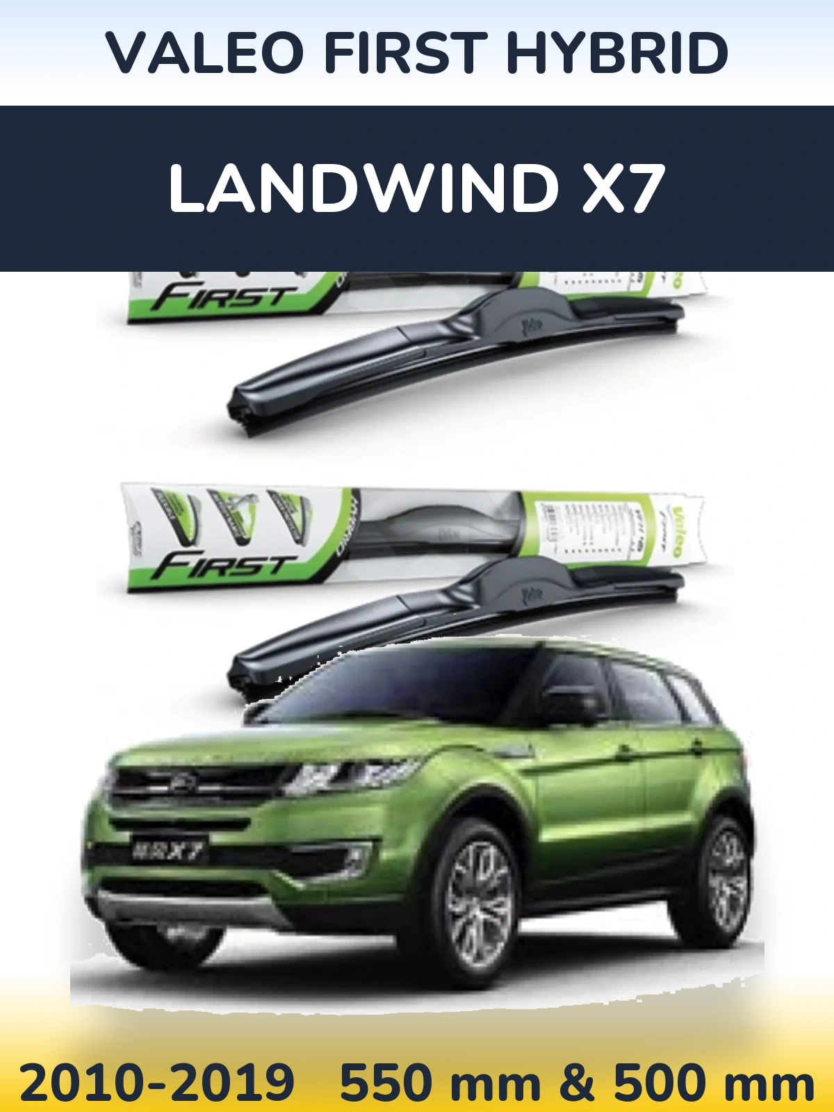 Komplet przednich wycieraczek Valeo First Hybrid 550 & 500 mm do Landwind X7 2010-2019
