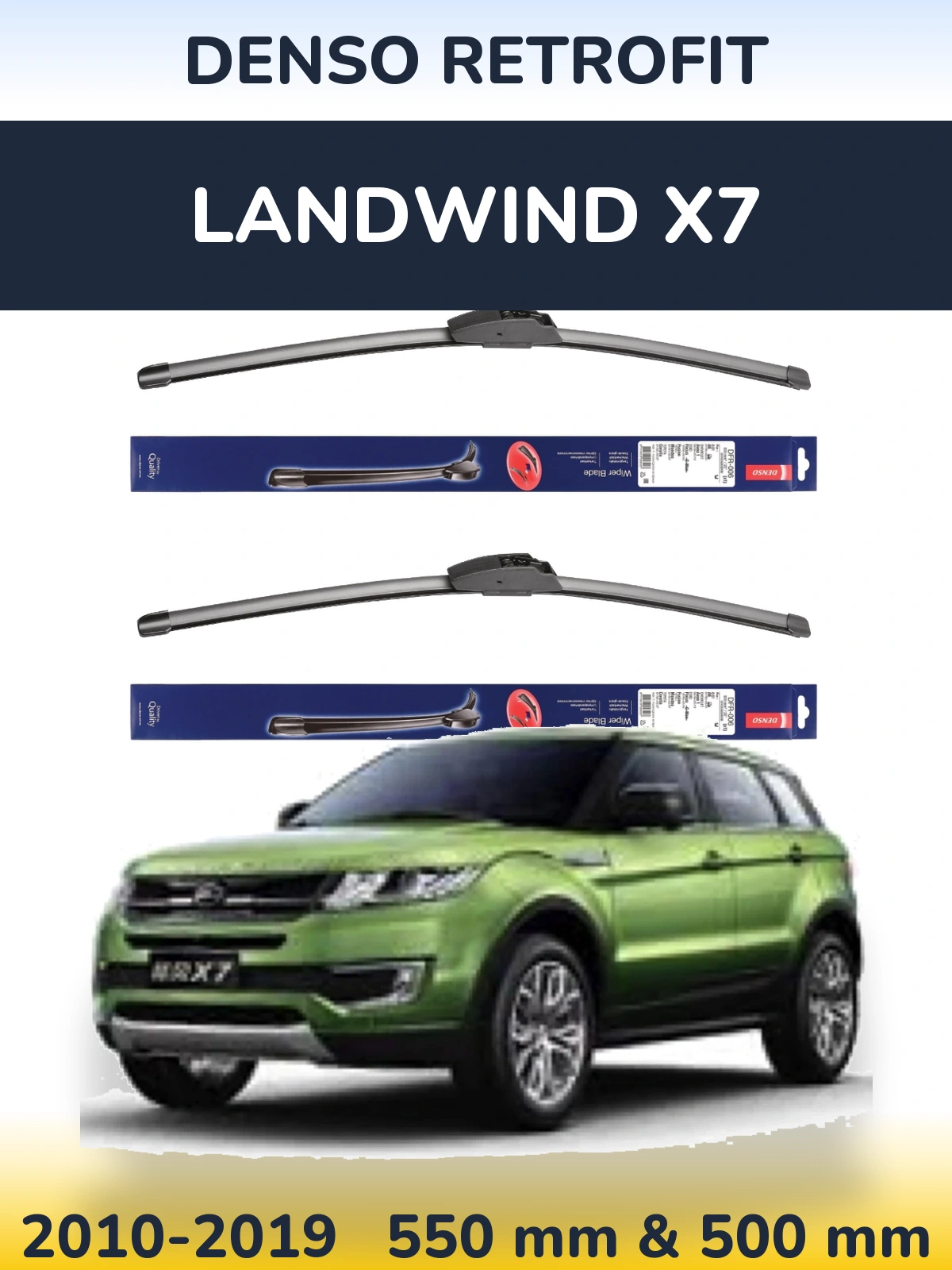 Комплект передних дворников Denso Retrofit 550 & 500 мм для Landwind X7 2010-2019