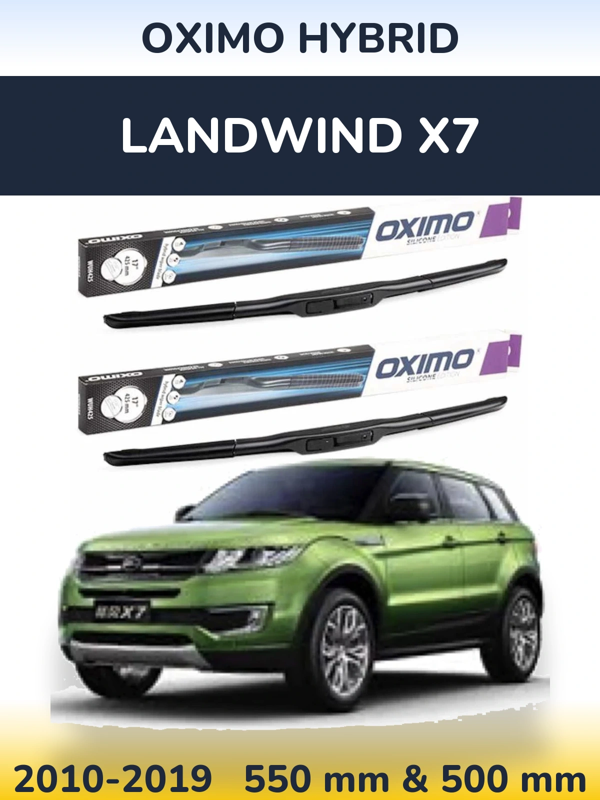 Комплект передних дворников Oximo Hybrid 550 & 500 мм для Landwind X7 2010-2019