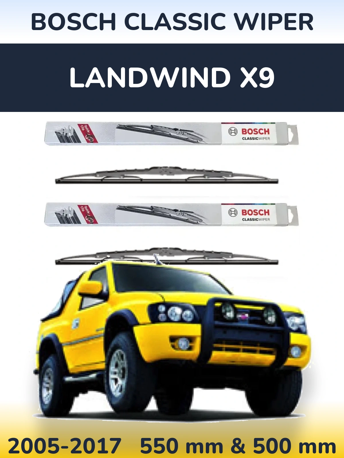 Komplet przednich wycieraczek BOSCH Classic Wiper 550 & 500 mm do Landwind X9 2005-2017