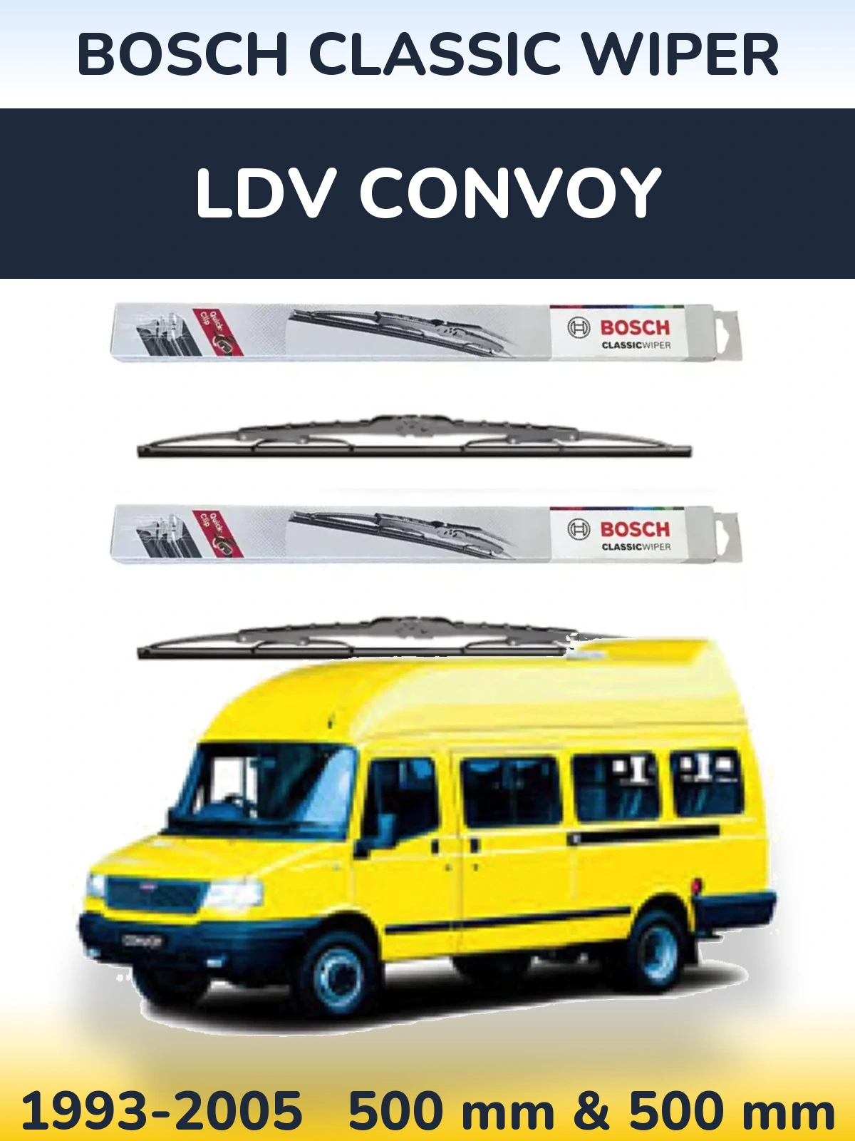 Komplet przednich wycieraczek BOSCH Classic Wiper 500 & 500 mm do LDV Convoy 1993-2005