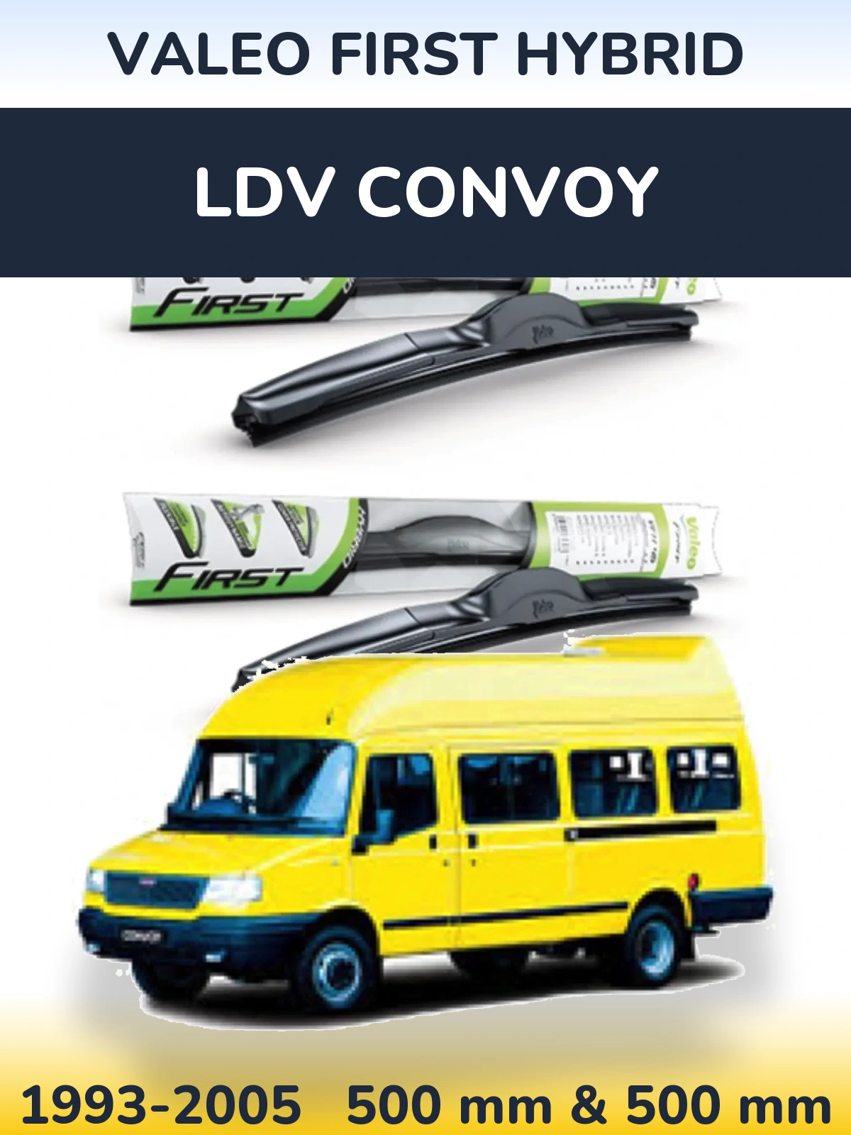 Komplet przednich wycieraczek Valeo First Hybrid 500 & 500 mm do LDV Convoy 1993-2005