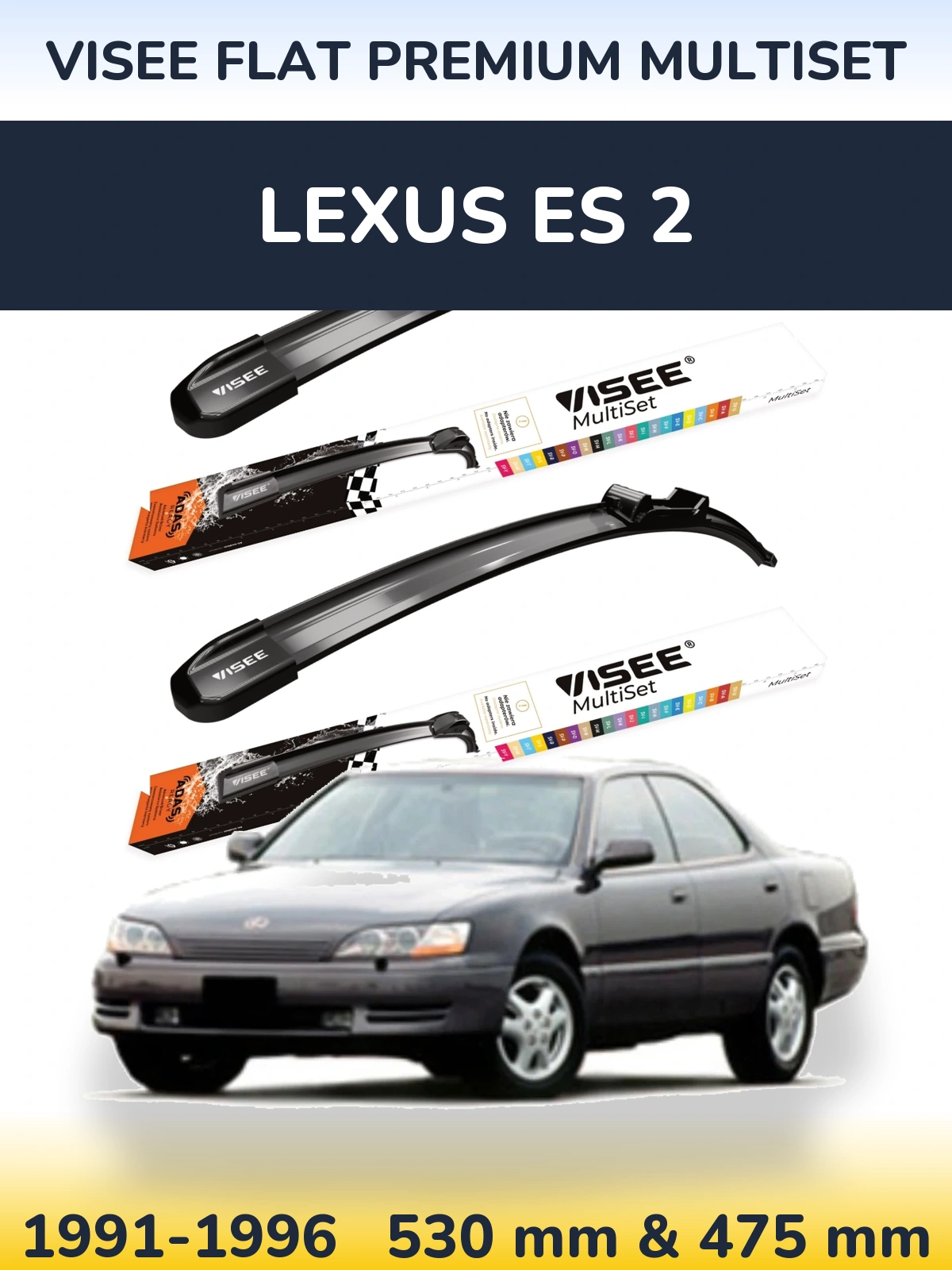 Komplet przednich wycieraczek VISEE FLAT PREMIUM MultiSet 530 & 475 mm do Lexus ES 2 1991-1996