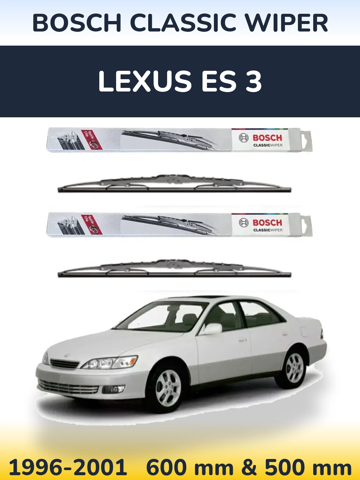 Komplet przednich wycieraczek BOSCH Classic Wiper 600 & 500 mm do Lexus ES 3 1996-2001
