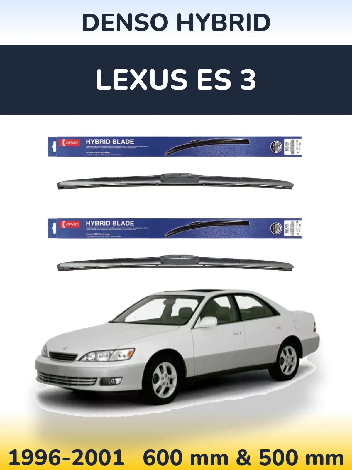Komplet przednich wycieraczek Denso Hybrid 600 & 500 mm do Lexus ES 3 1996-2001