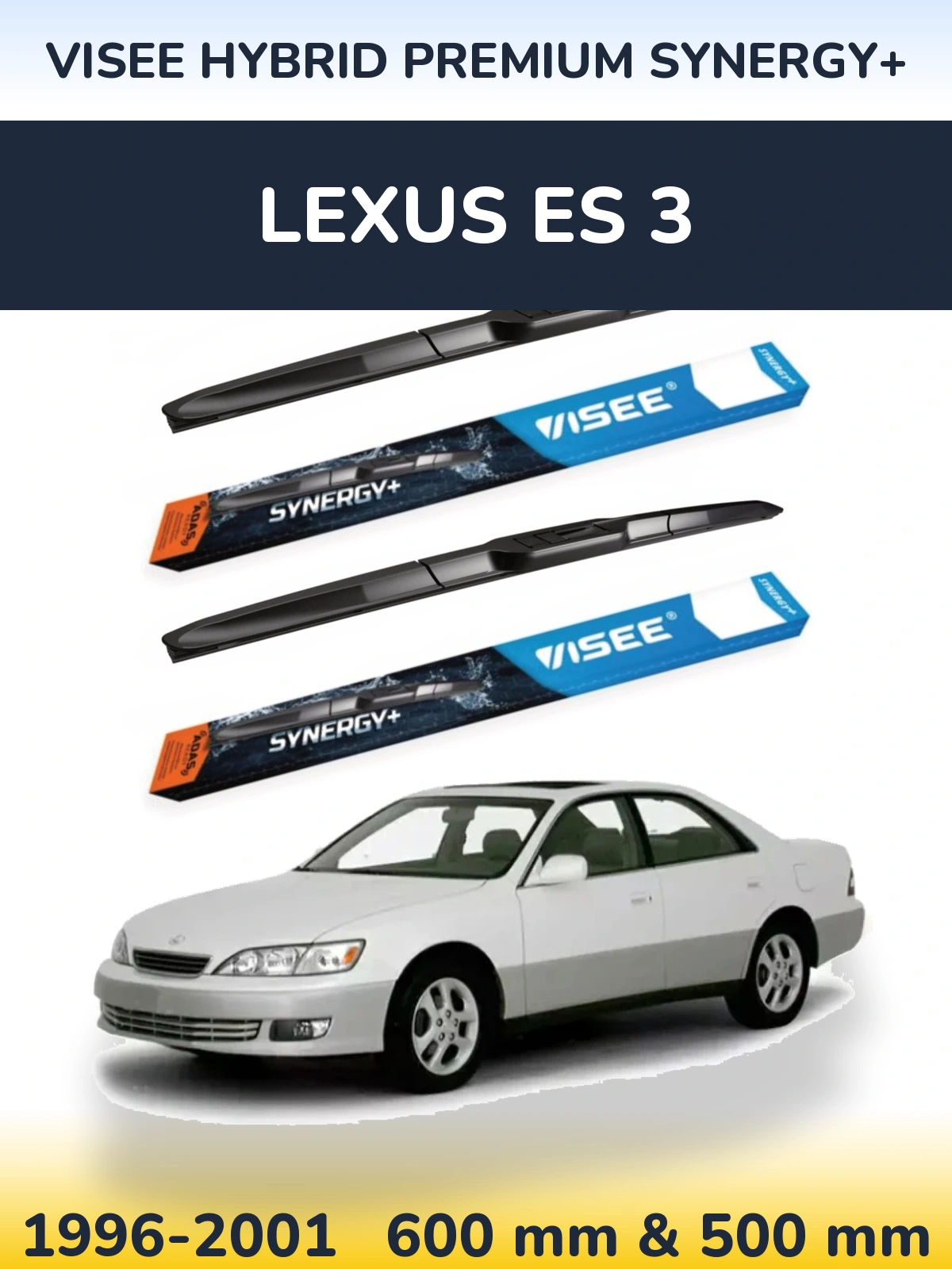 Komplet przednich wycieraczek VISEE HYBRID PREMIUM SYNERGY+ 600 & 500 mm do Lexus ES 3 1996-2001