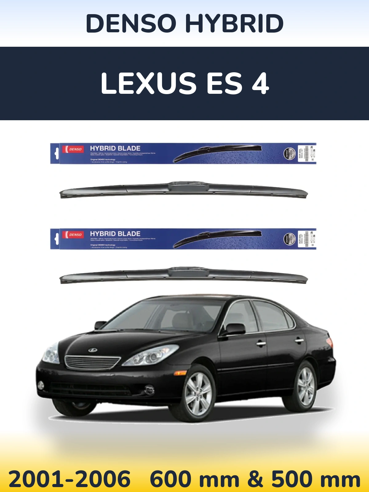 Komplet przednich wycieraczek Denso Hybrid 600 & 500 mm do Lexus ES 4 2001-2006