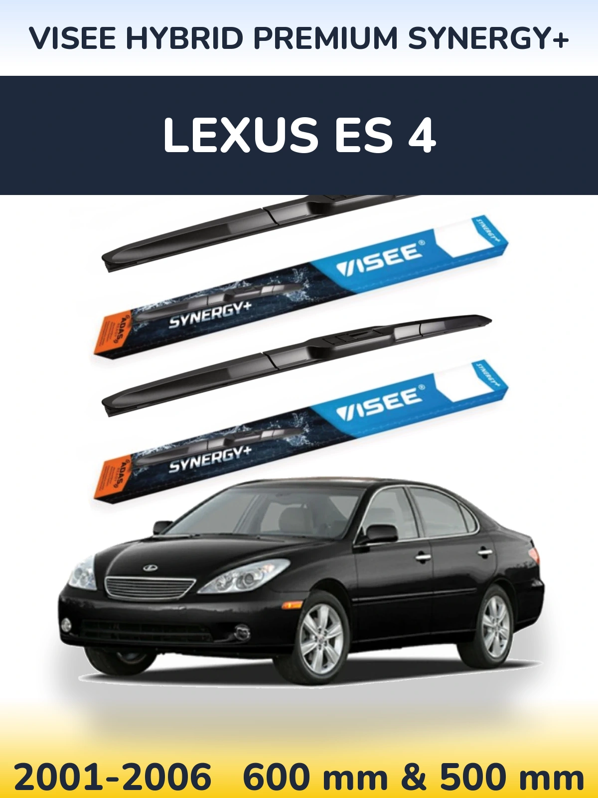 Komplet przednich wycieraczek VISEE HYBRID PREMIUM SYNERGY+ 600 & 500 mm do Lexus ES 4 2001-2006