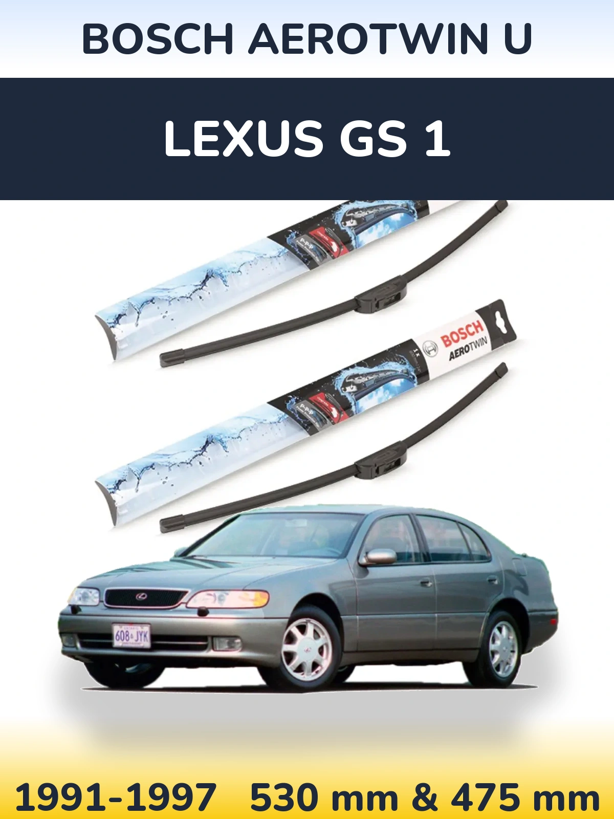 Komplet przednich wycieraczek BOSCH AeroTwin U 530 & 475 mm do Lexus GS 1 1991-1997
