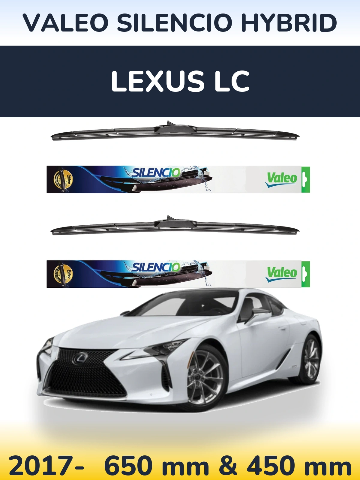 Komplet przednich wycieraczek Valeo Silencio Hybrid 650 & 450 mm do Lexus LC 2017-2026