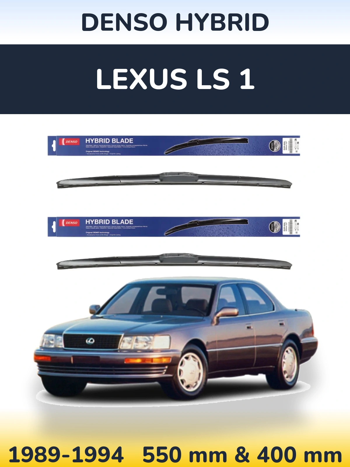 Komplet przednich wycieraczek Denso Hybrid 550 & 400 mm do Lexus LS 1 1989-1994