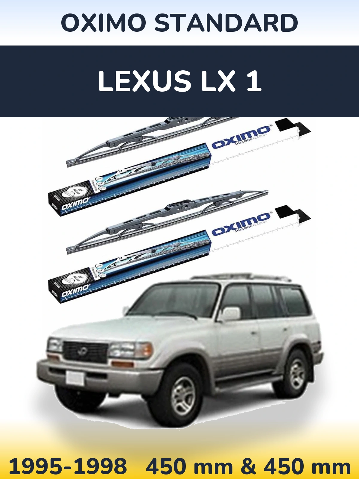 Komplet przednich wycieraczek Oximo Standard 450 & 450 mm do Lexus LX 1 1995-1998