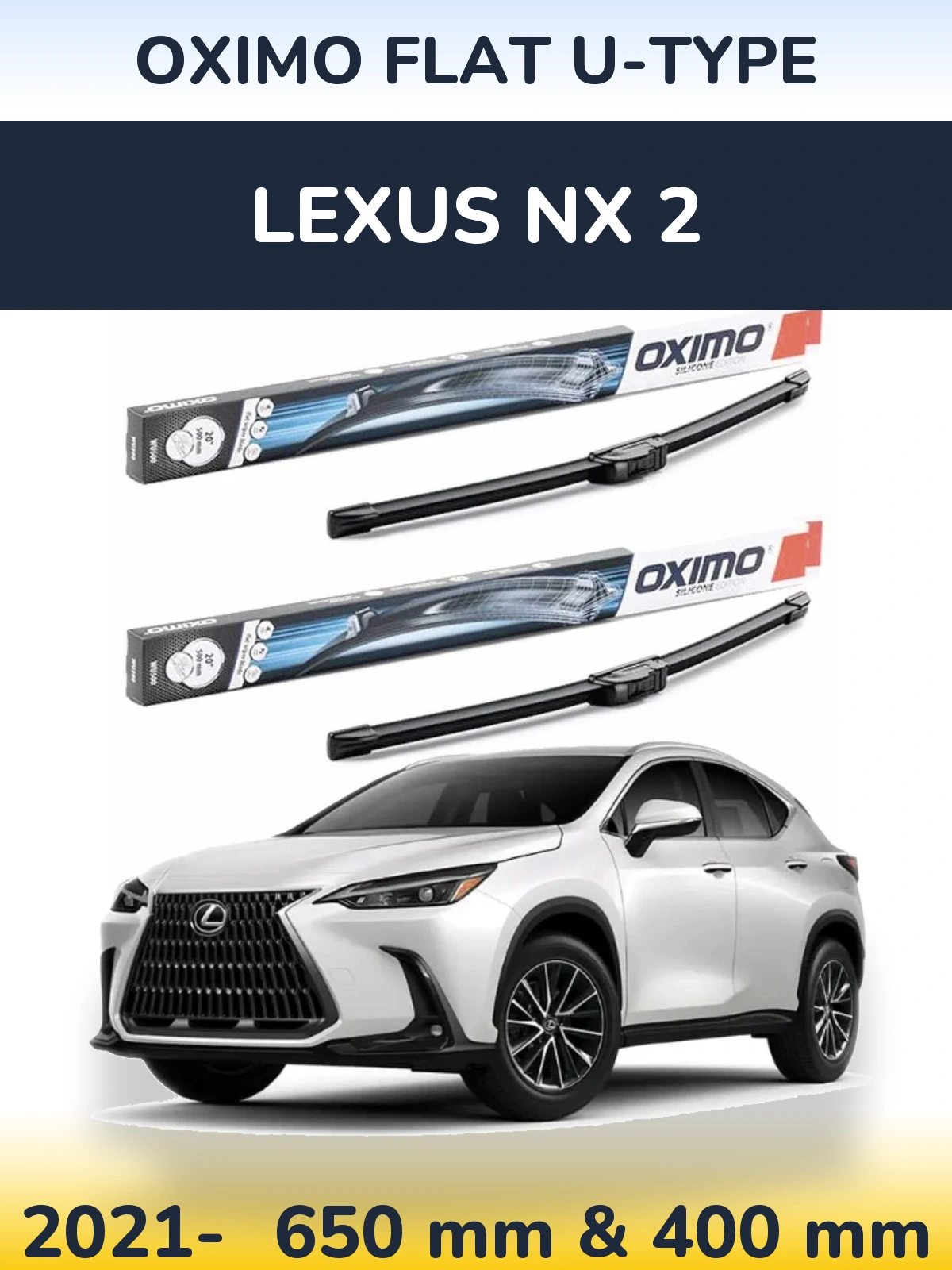 Komplet przednich wycieraczek Oximo Flat U-type 650 & 400 mm do Lexus NX 2 2021-2026