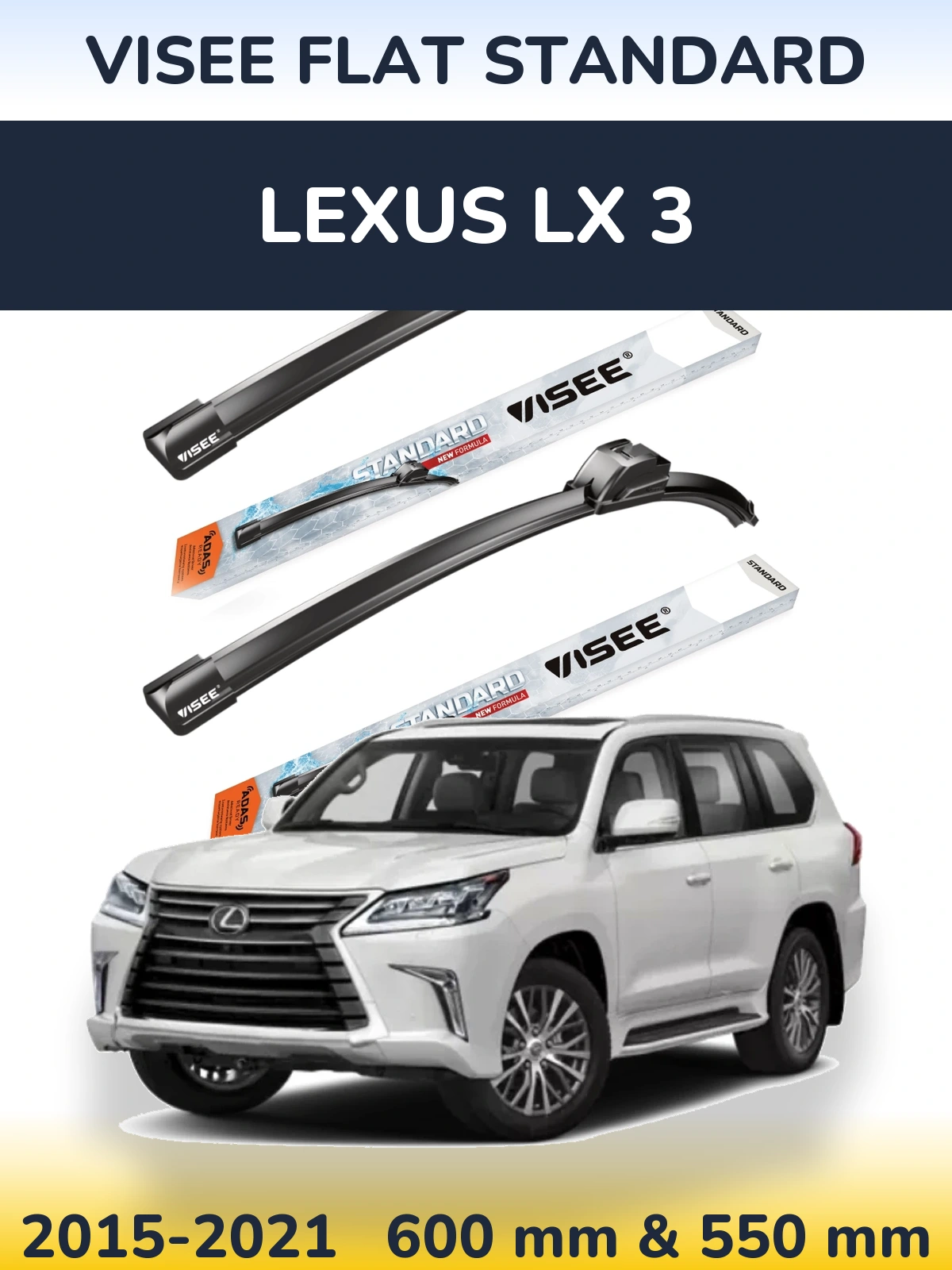 Komplet przednich wycieraczek VISEE FLAT STANDARD 600 & 550 mm do Lexus LX 3 2015-2021