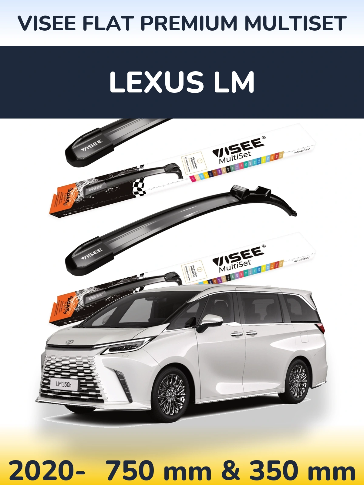 Komplet przednich wycieraczek VISEE FLAT PREMIUM MultiSet 750 & 350 mm do Lexus LM 2020-2026