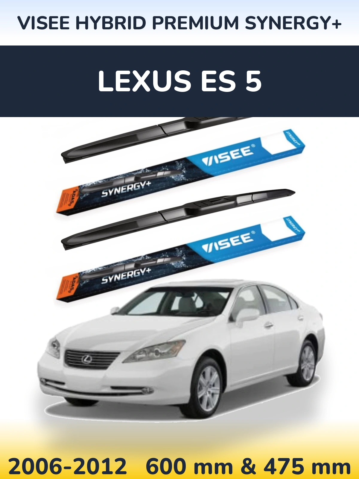 Комплект передних дворников VISEE HYBRID PREMIUM SYNERGY+ 600 & 475 мм для Lexus ES 5 2006-2012