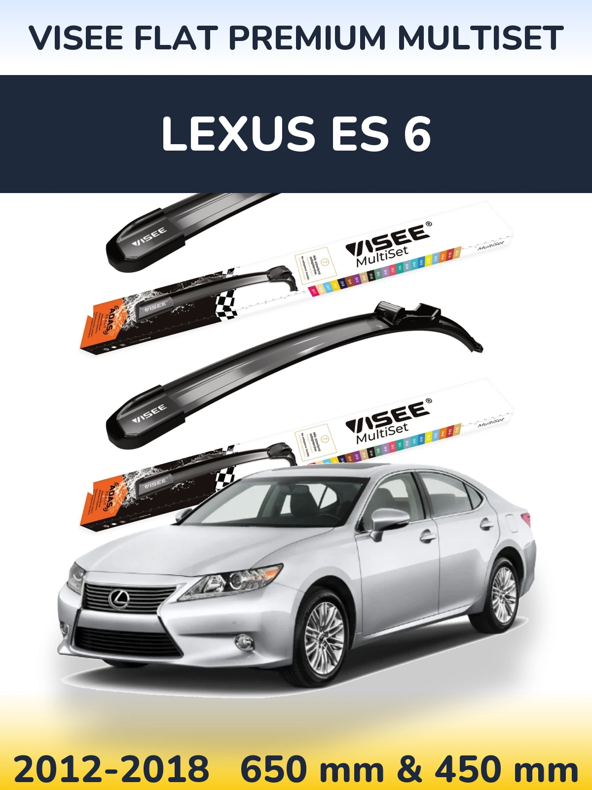 Комплект передних дворников VISEE FLAT PREMIUM MultiSet 650 & 450 мм для Lexus ES 6 2012-2018