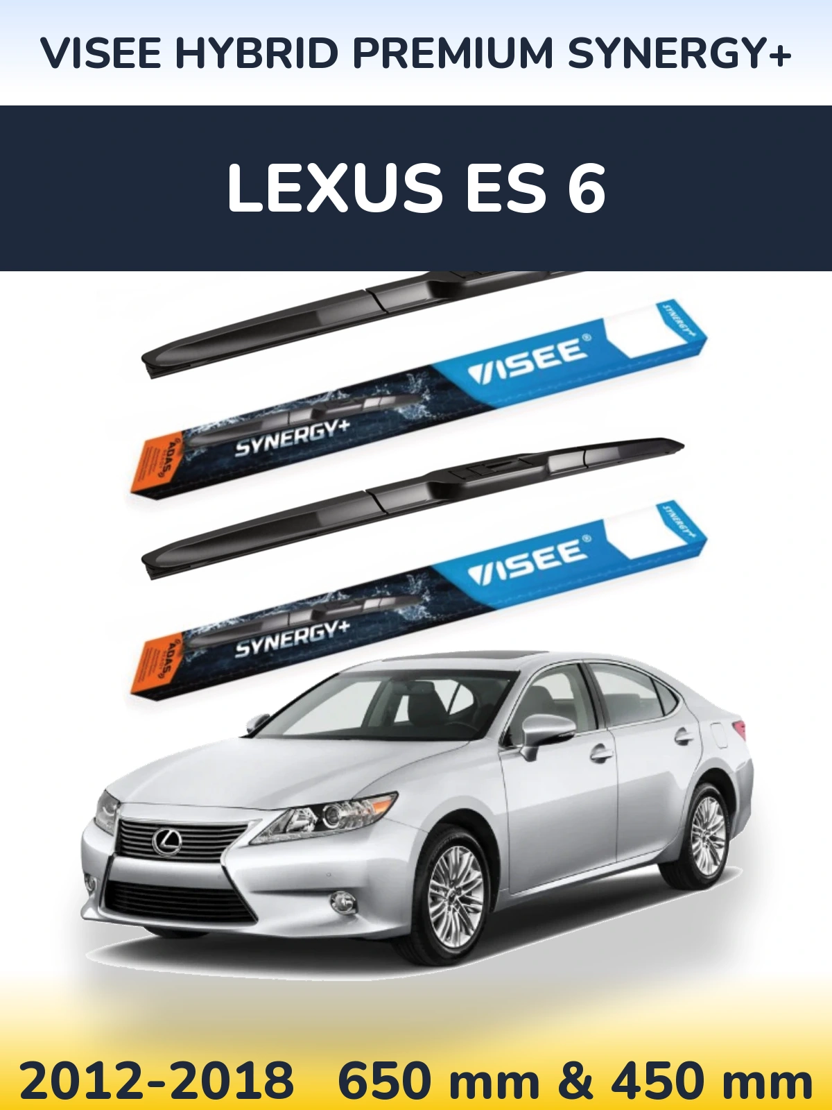 Комплект передних дворников VISEE HYBRID PREMIUM SYNERGY+ 650 & 450 мм для Lexus ES 6 2012-2018