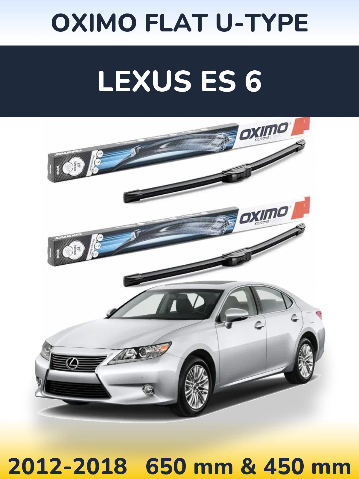 Комплект передних дворников Oximo Flat U-type 650 & 450 мм для Lexus ES 6 2012-2018