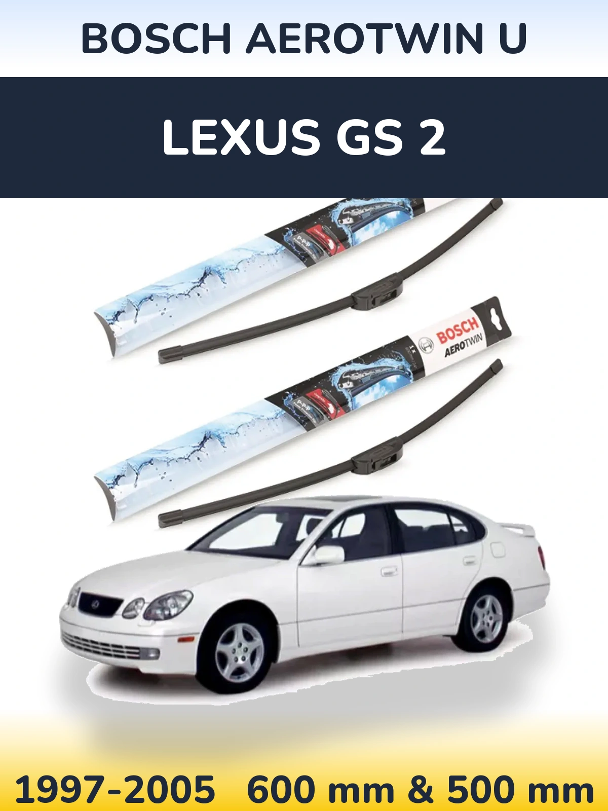 Комплект передних дворников BOSCH AeroTwin U 600 & 500 мм для Lexus GS 2 1997-2005