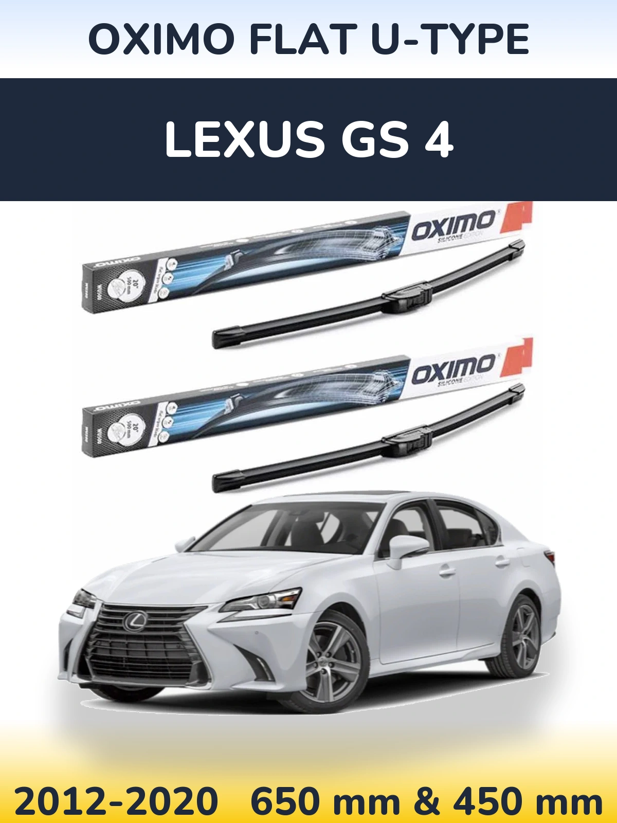 Комплект передних дворников Oximo Flat U-type 650 & 450 мм для Lexus GS 4 2012-2020