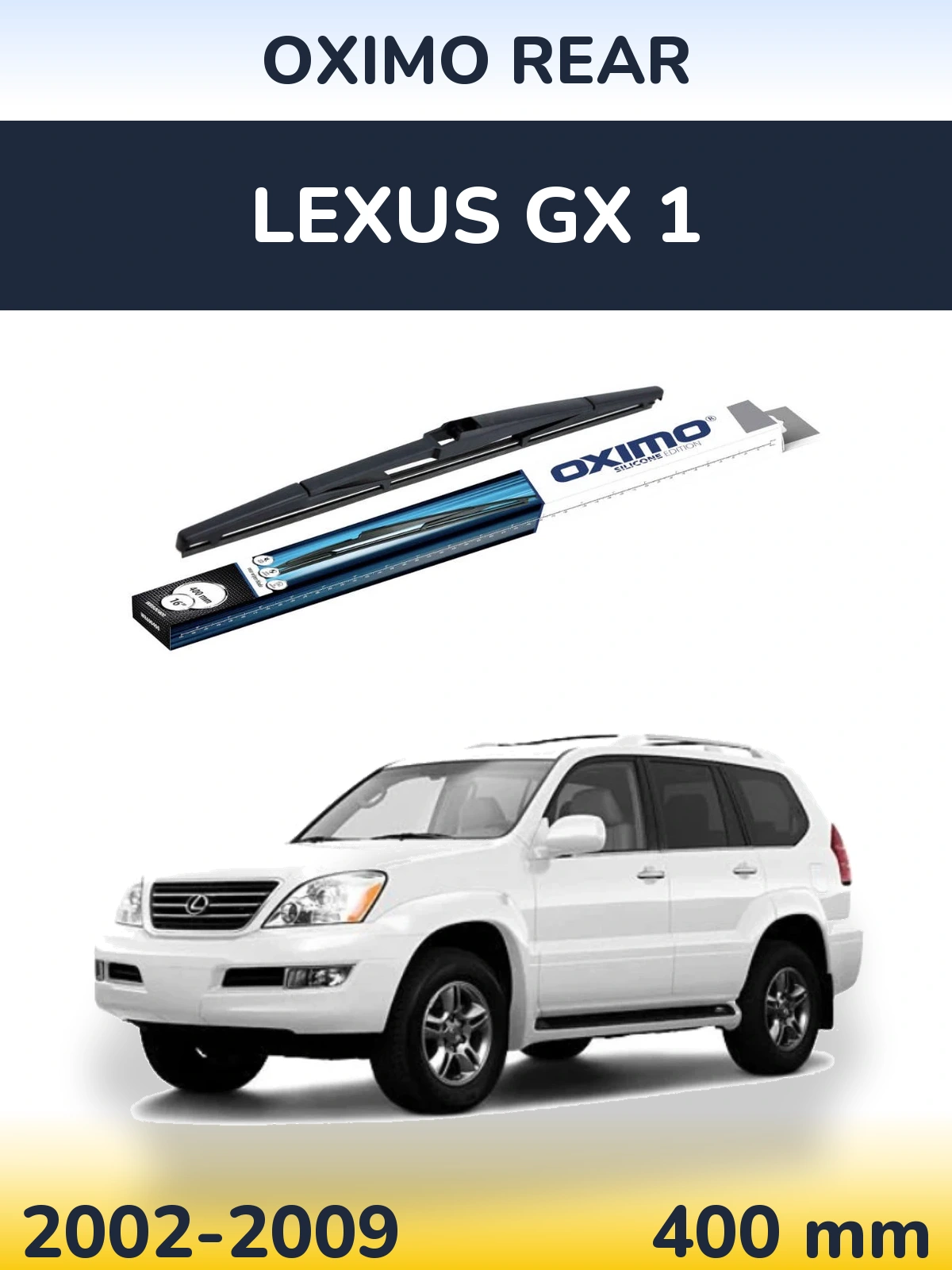 Tylna wycieraczka Oximo Rear 400 mm do Lexus GX 1 2002-2009