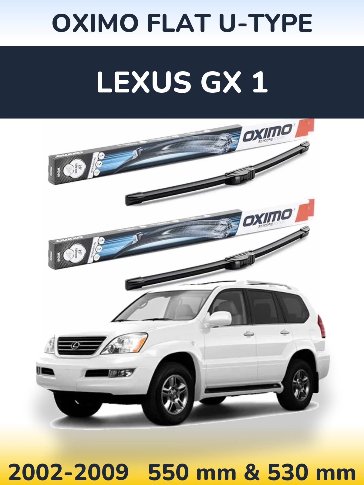Komplet przednich wycieraczek Oximo Flat U-type 550 & 530 mm do Lexus GX 1 2002-2009