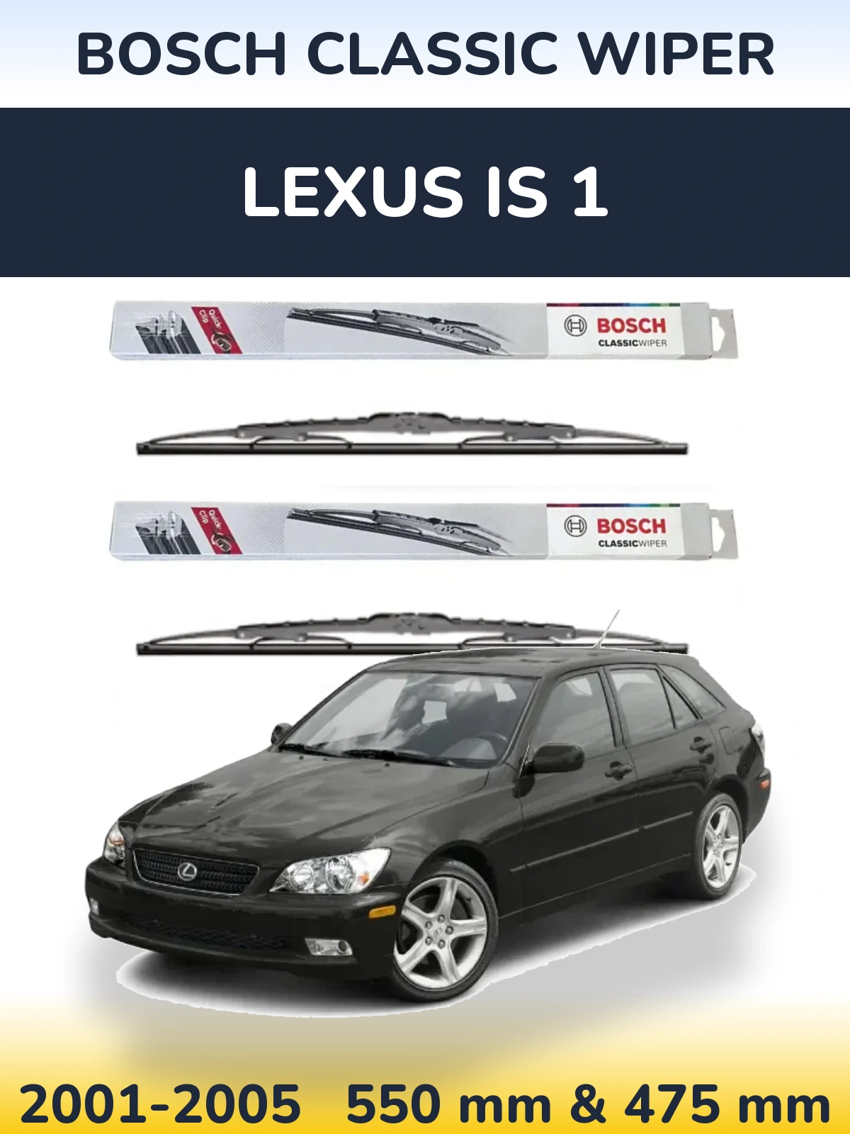 Комплект передних дворников BOSCH Classic Wiper 550 & 475 мм для Lexus IS 1 2001-2005