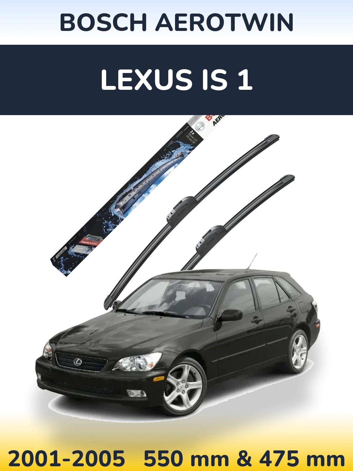 Комплект передних дворников BOSCH AeroTwin 550 & 475 мм для Lexus IS 1 2001-2005