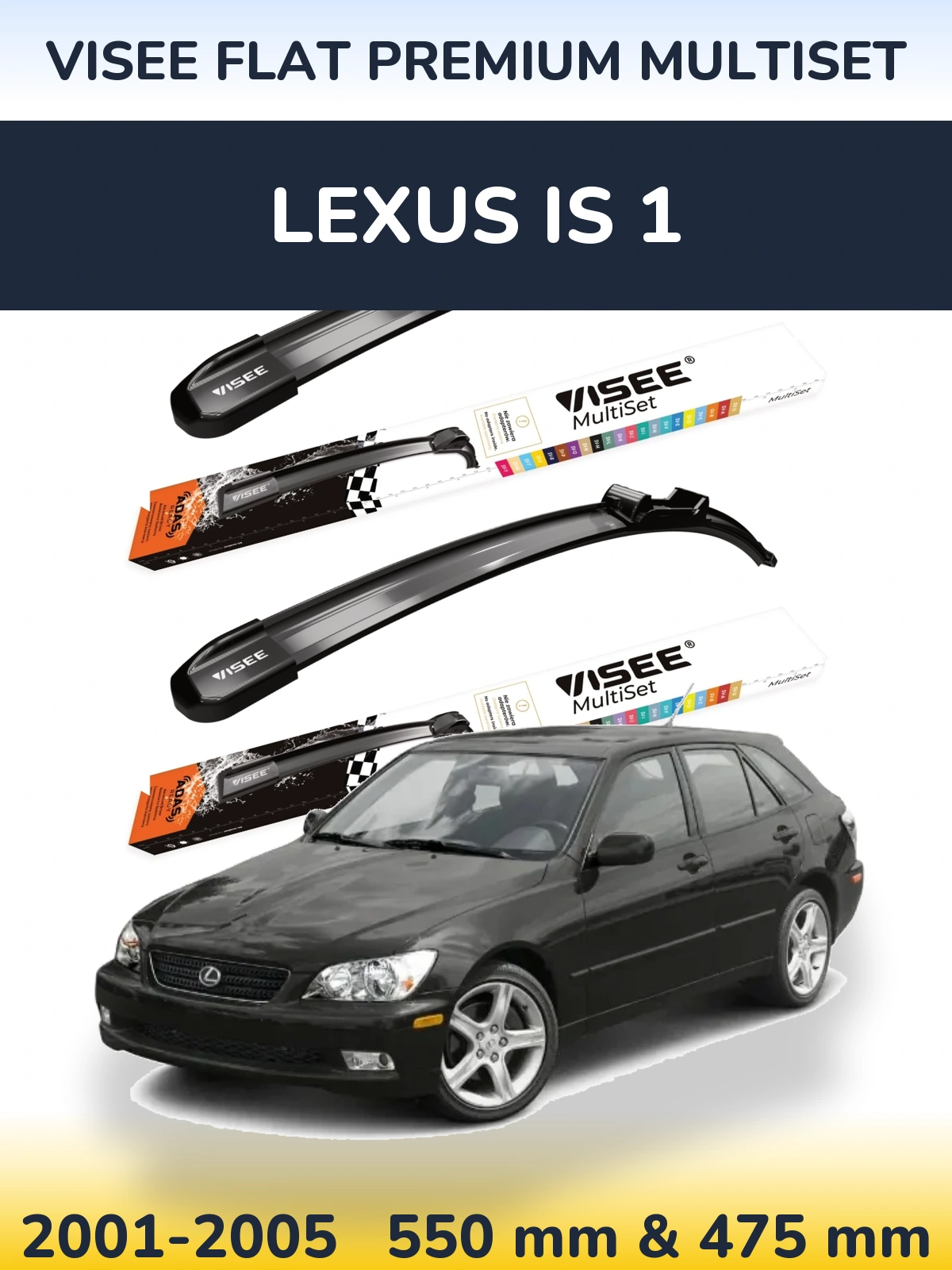 Комплект передних дворников VISEE FLAT PREMIUM MultiSet 550 & 475 мм для Lexus IS 1 2001-2005