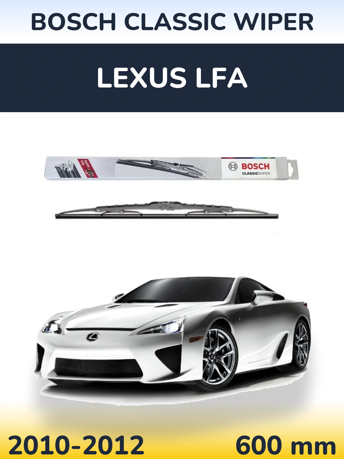 Przednia wycieraczka BOSCH Classic Wiper 600 mm do Lexus LFA 2010-2012