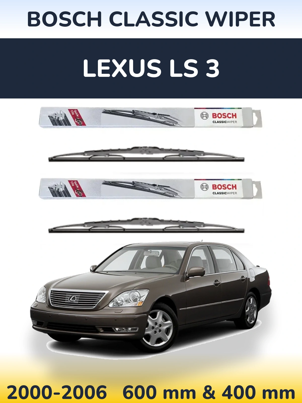 Комплект передних дворников BOSCH Classic Wiper 600 & 400 мм для Lexus LS 3 2000-2006