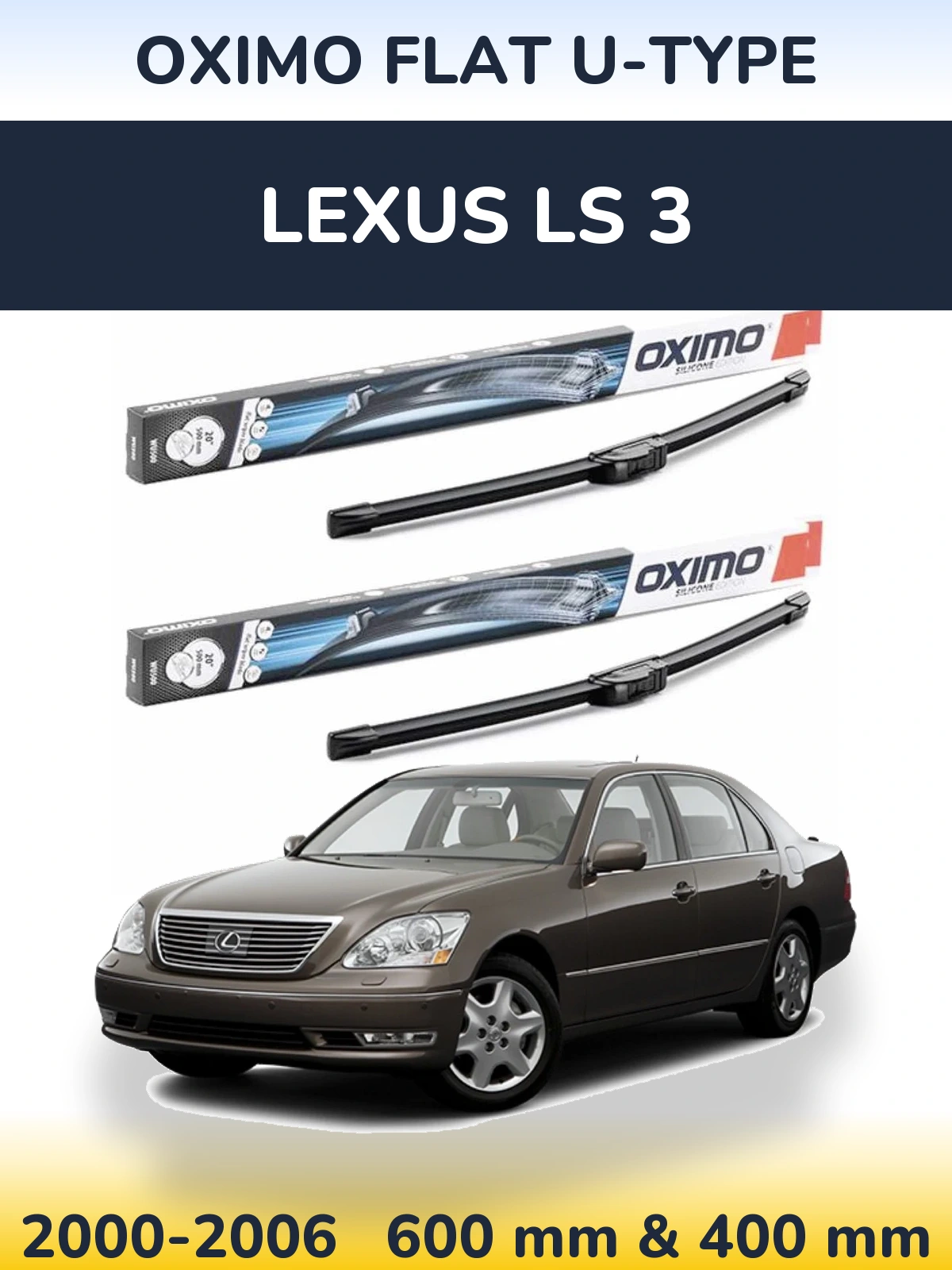 Komplet przednich wycieraczek Oximo Flat U-type 600 & 400 mm do Lexus LS 3 2000-2006