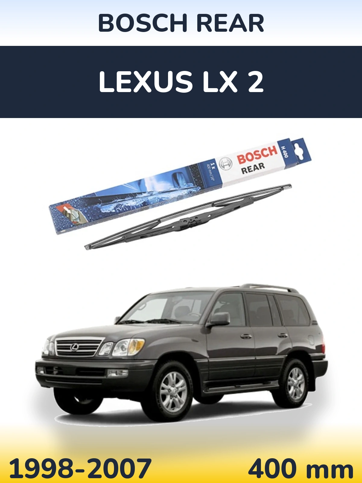 Tylna wycieraczka BOSCH Rear 400 mm do Lexus LX 2 1998-2007