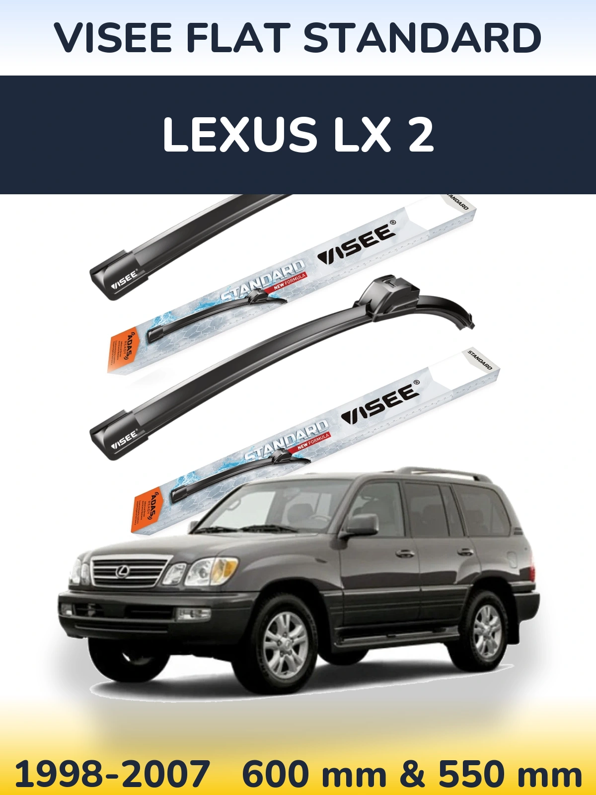 Комплект передних дворников VISEE FLAT STANDARD 600 & 550 мм для Lexus LX 2 1998-2007