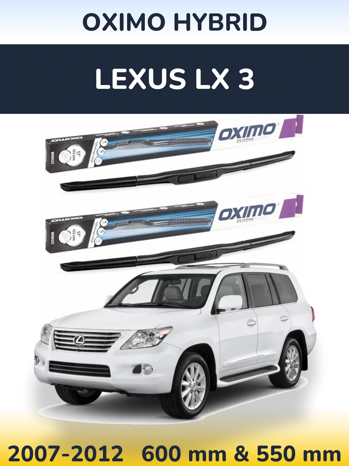 Комплект передних дворников Oximo Hybrid 600 & 550 мм для Lexus LX 3 2007-2012