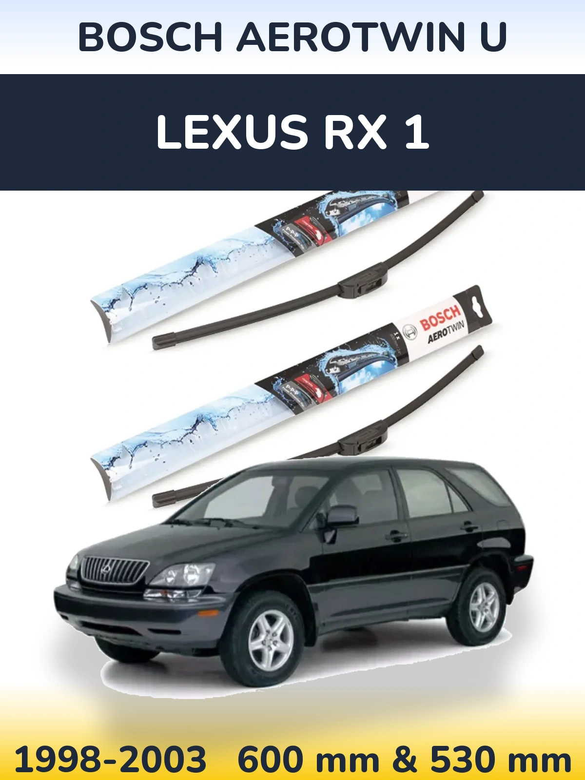 Комплект передних дворников BOSCH AeroTwin U 600 & 530 мм для Lexus RX 1 1998-2003
