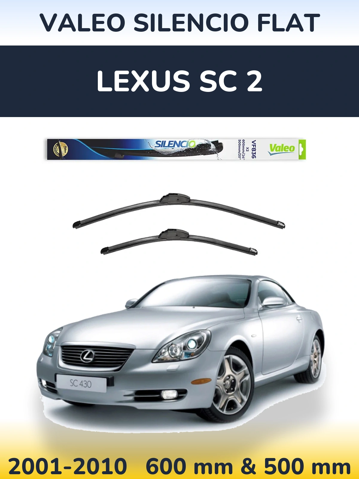 Komplet przednich wycieraczek Valeo Silencio Flat 600 & 500 mm do Lexus SC 2 2001-2010