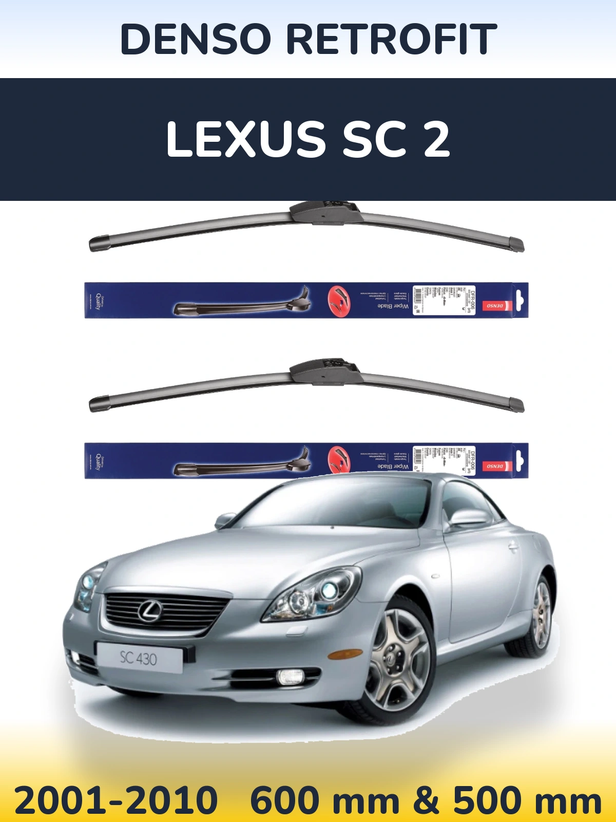 Front wiper blade set Denso Retrofit 600 & 500 mm for Lexus SC 2 2001-2010