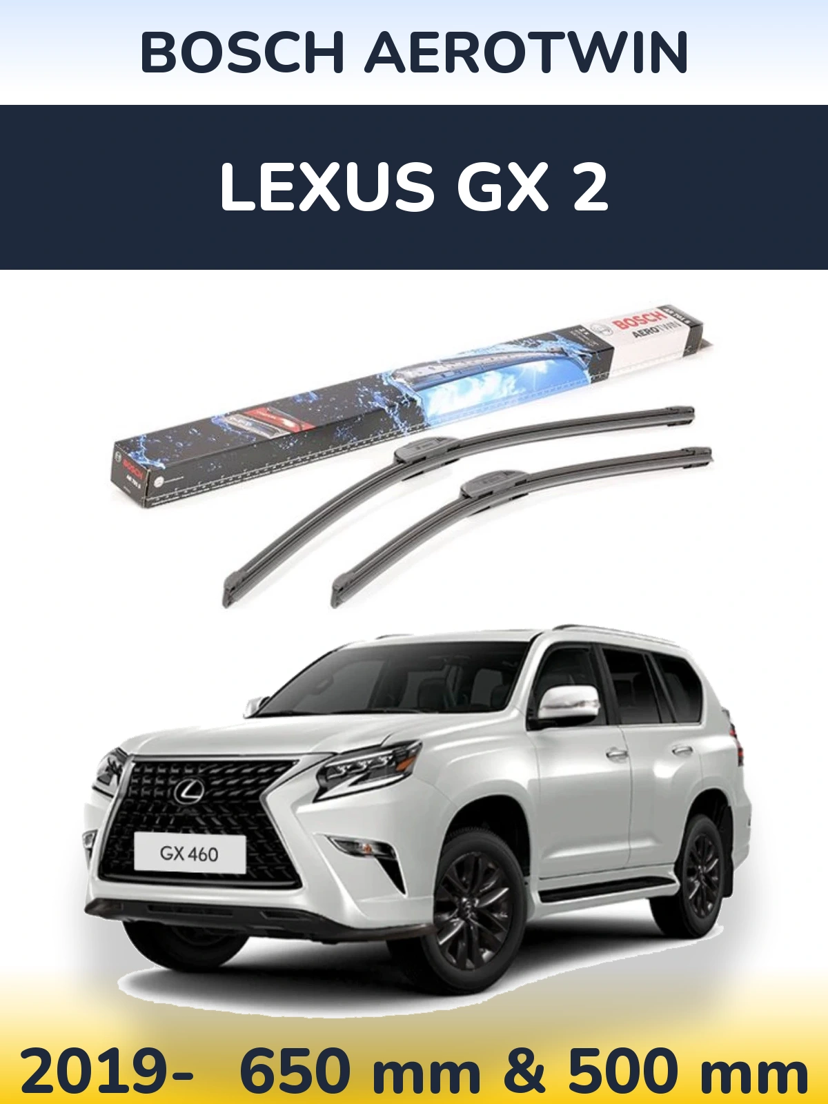 Komplet przednich wycieraczek BOSCH AeroTwin 650 & 500 mm do Lexus GX 2 2019-2026
