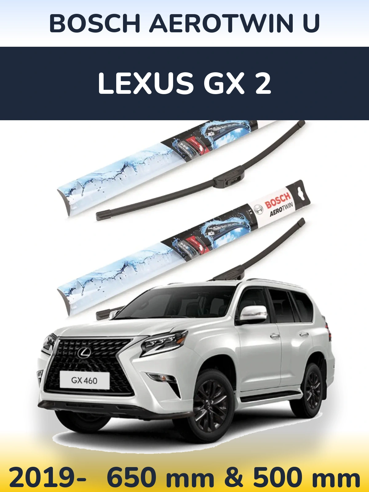 Komplet przednich wycieraczek BOSCH AeroTwin U 650 & 500 mm do Lexus GX 2 2019-2026