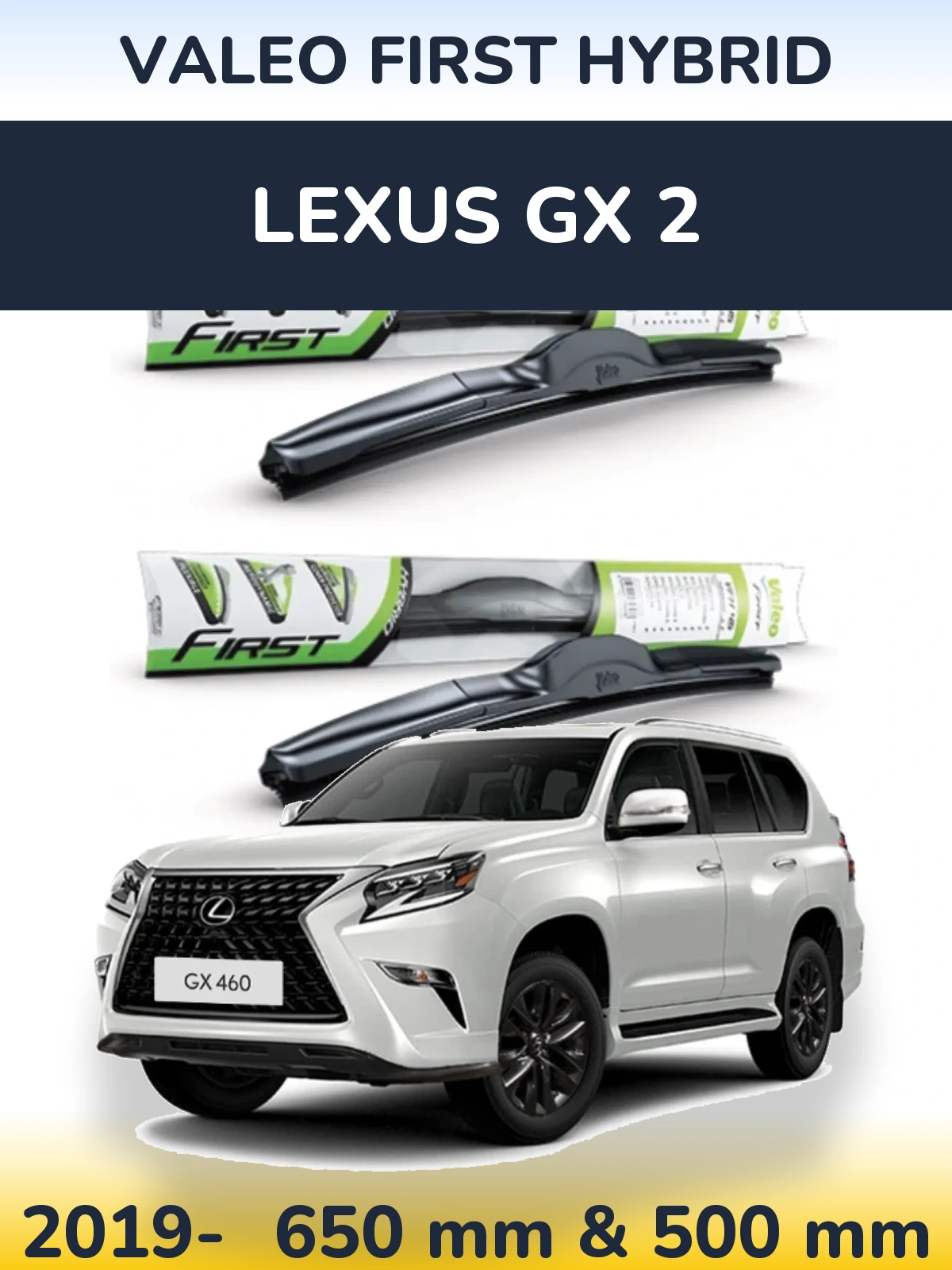 Komplet przednich wycieraczek Valeo First Hybrid 650 & 500 mm do Lexus GX 2 2019-2026