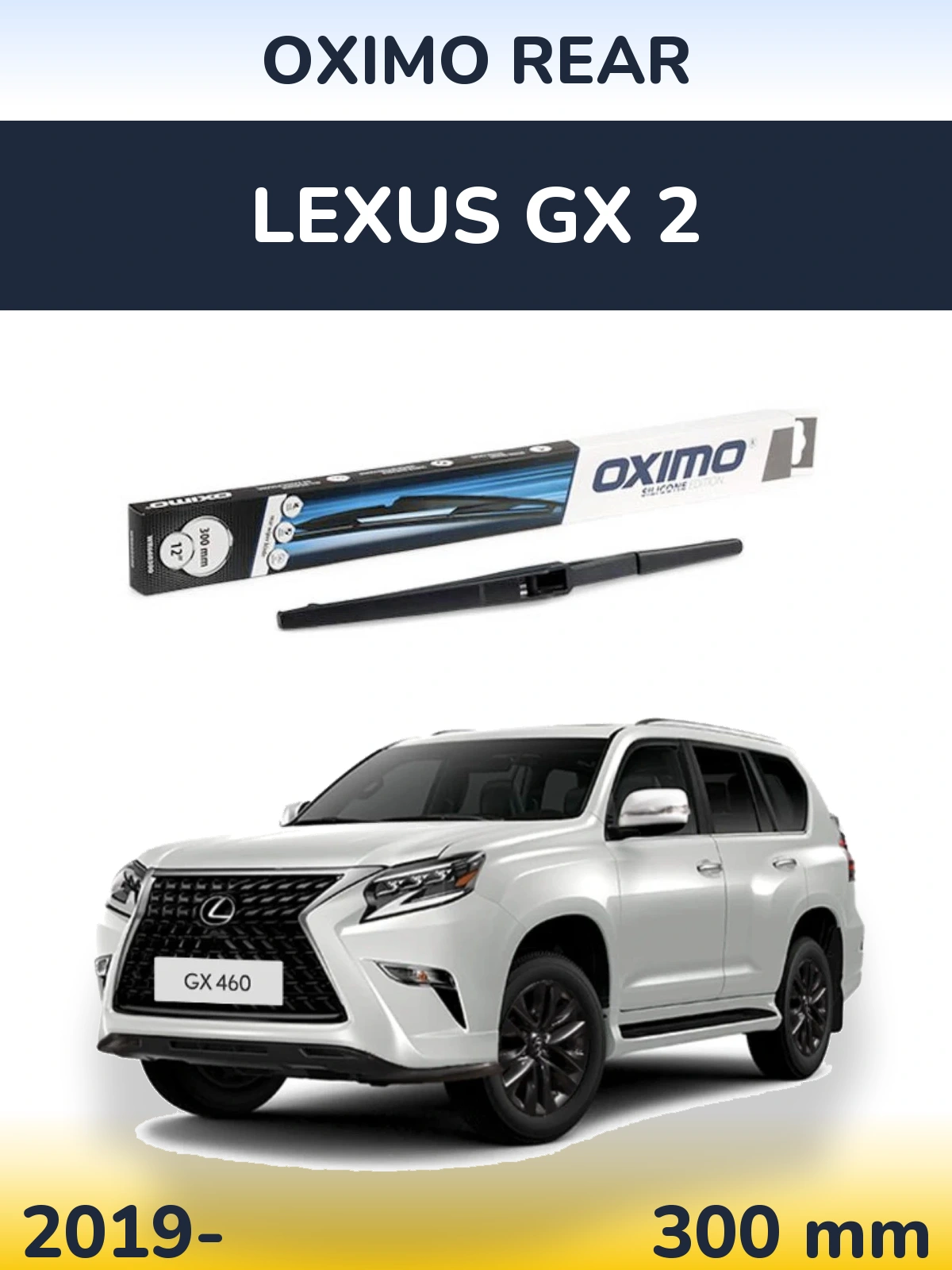 Tylna wycieraczka Oximo Rear 300 mm do Lexus GX 2 2019-2026
