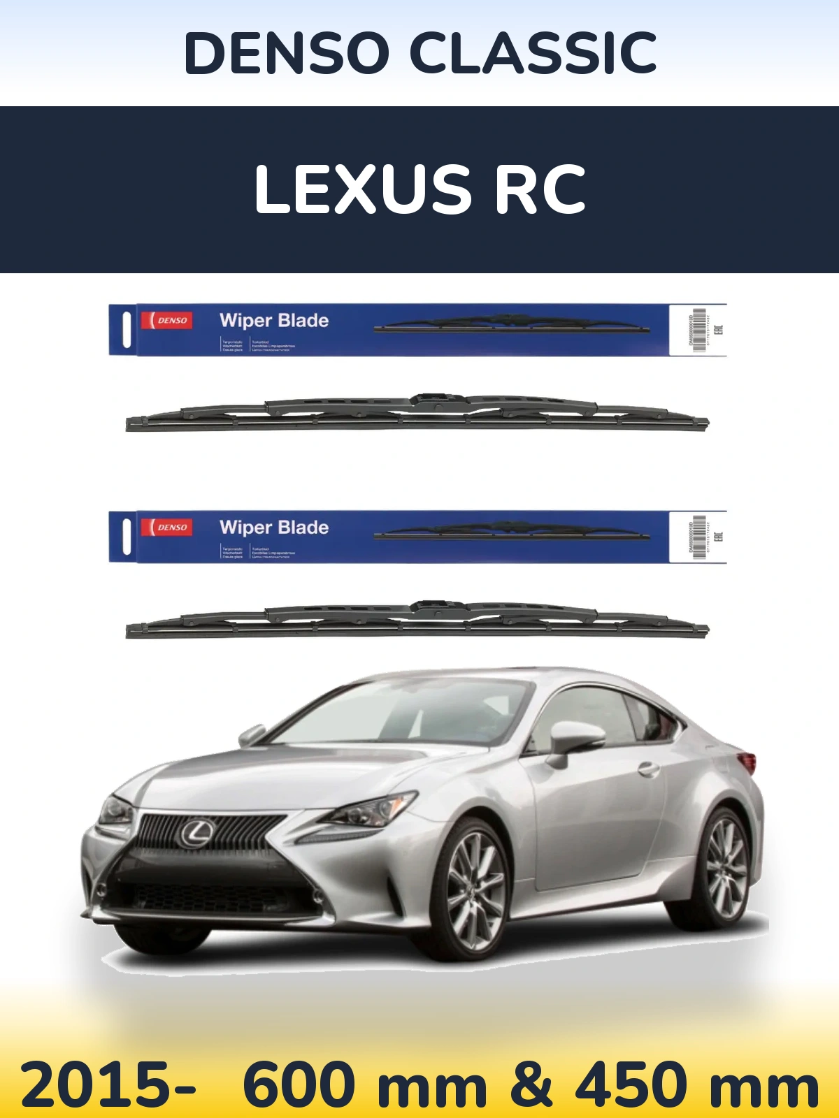 Front wiper blade set Denso Classic 600 & 450 mm for Lexus RC 2015-2026